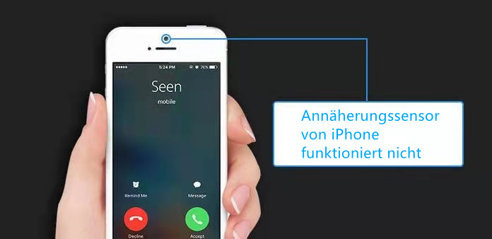 Annäherungssensor iPhone funktioniert nicht