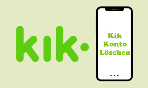 So können Sie Kik Konto löschen