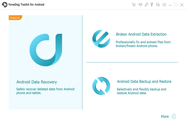 Installieren Sie FoneDog Broken Android Data Extraction, um ein Galaxy S5 freizuschalten