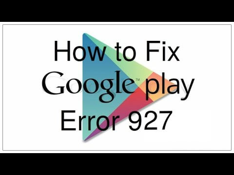 Fix Google Play Fehler 927 Fix